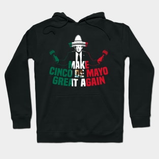 Funny President Trump Make Cinco De Mayo Great Again Shirt Hoodie